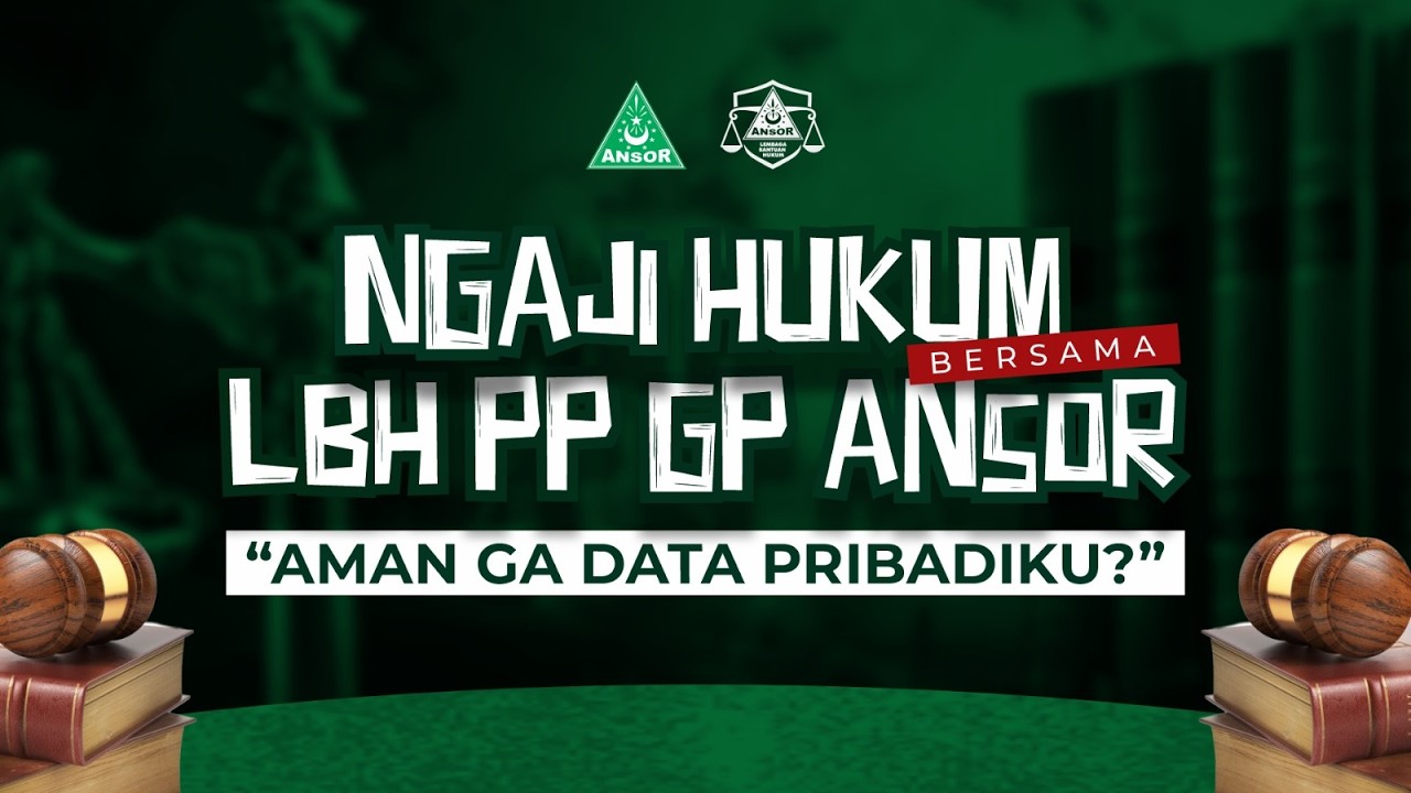 WARNING!!!! DATA PRIBADI GAK SELALU AMAN DI RUANG DIGITAL | EPS 2 - NGAJI HUKUM