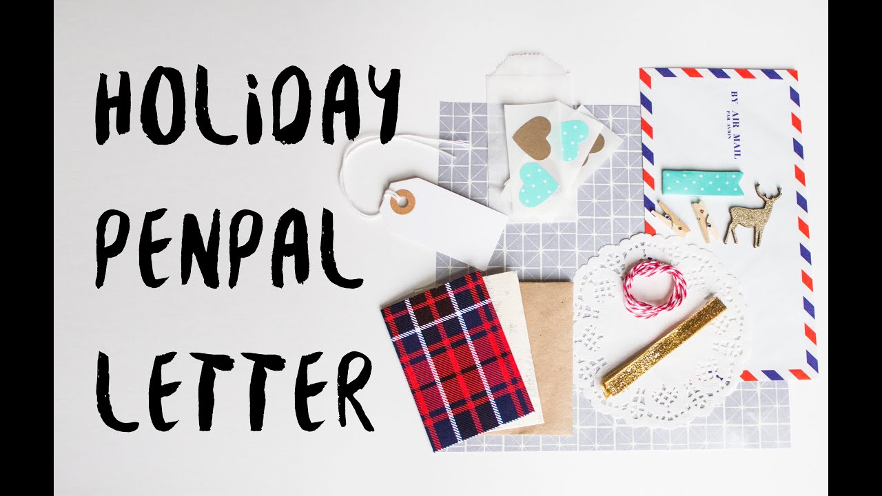 holiday penpal letter {DIY}
