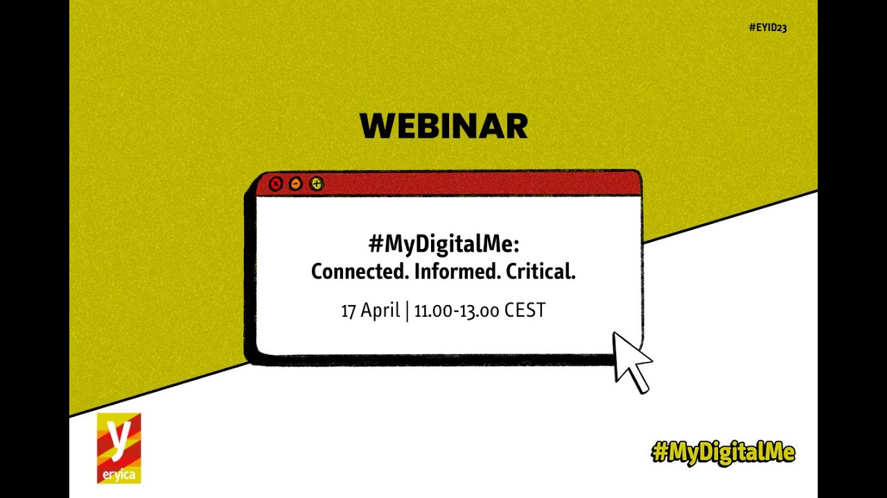 #MyDigitalMe- Connected. Informed. Critical | WEBINAR #EYID23