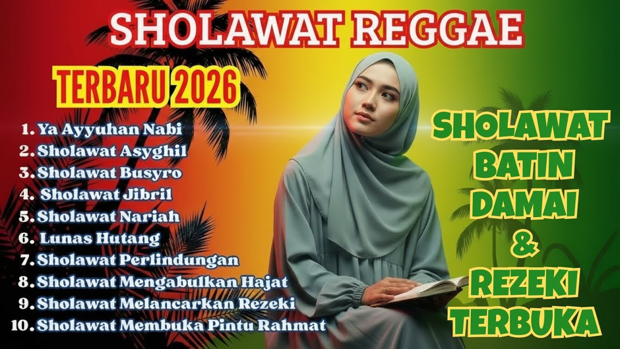 Sholawat Reggae Modern Indonesia 2026 | Irama Santai Penuh Berkah