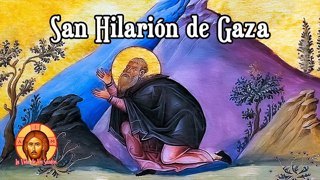 SAN HILARI&Oacute;N DE GAZA, PRIMER ANACORETA EN LA TIERRA DE JES&Uacute;S