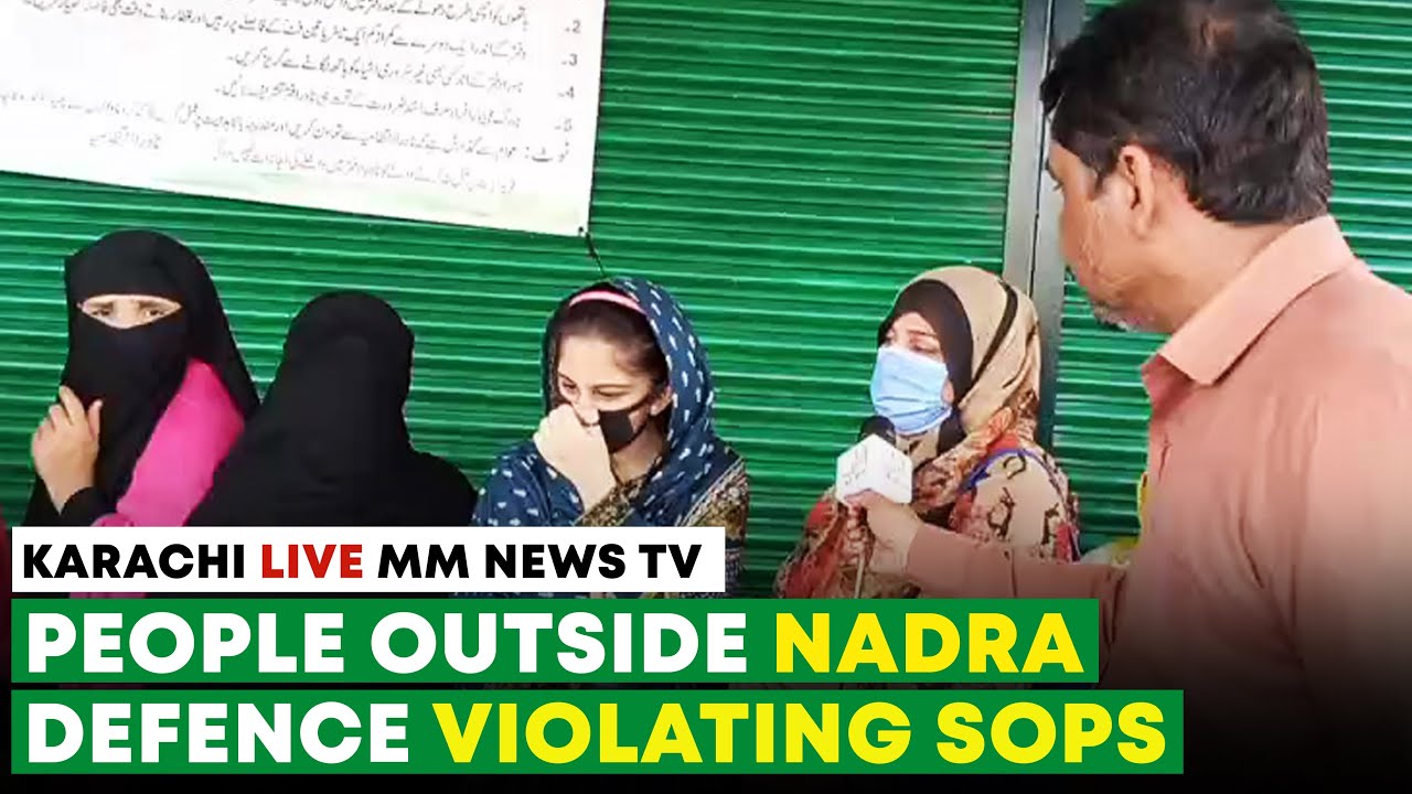 People Outside NADRA Defence Violating SOPS