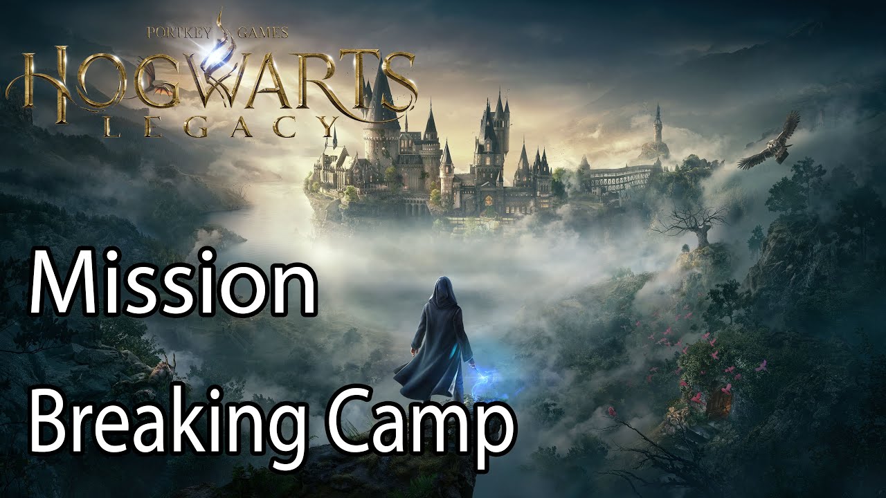 Hogwarts Legacy Mission Breaking Camp