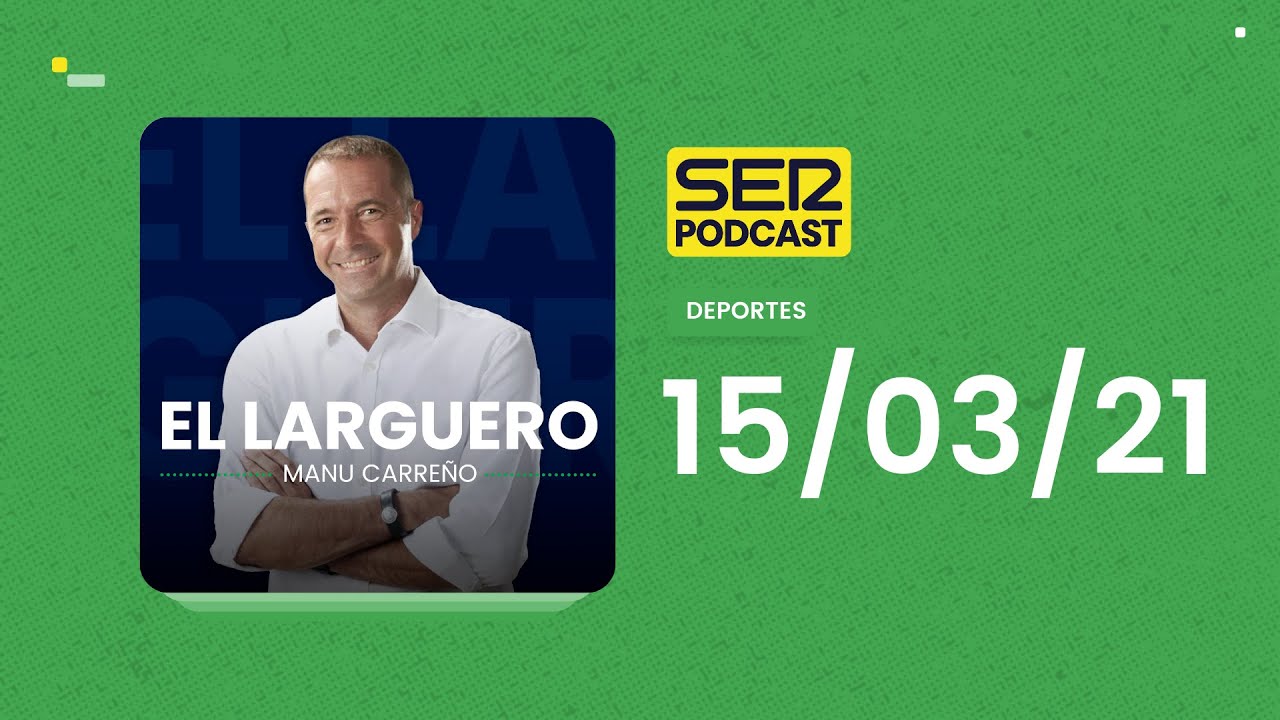 El Larguero | El Barça golea, la previa del Madrid - Atalanta y charla con Fernando Llorente