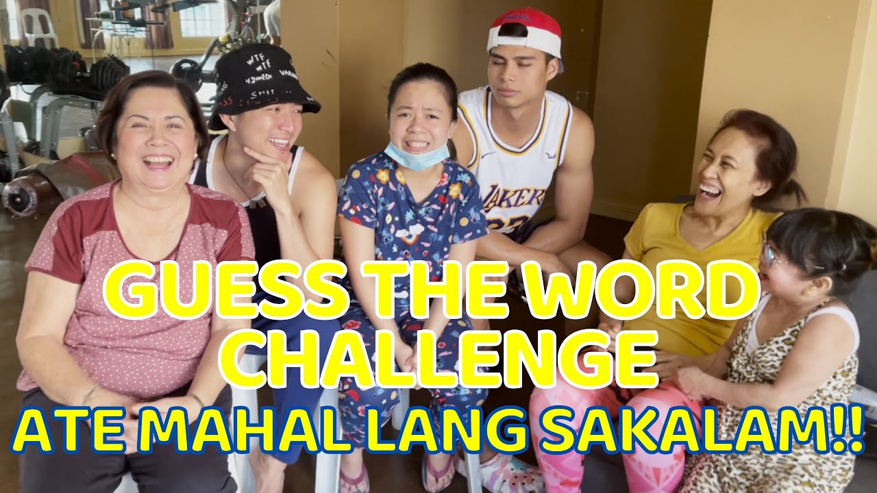 SUPER LAUGHTRIP! GUESS THE WORD NA UMABOT SA RAMBULAN WITH OWE MY LOVE FAMILY. KIRAY CELIS