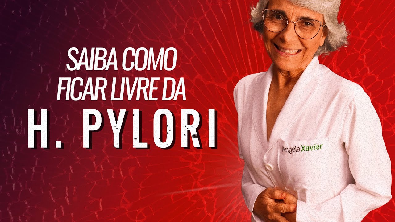 Mande a H. Pylori para bem longe do seu estômago