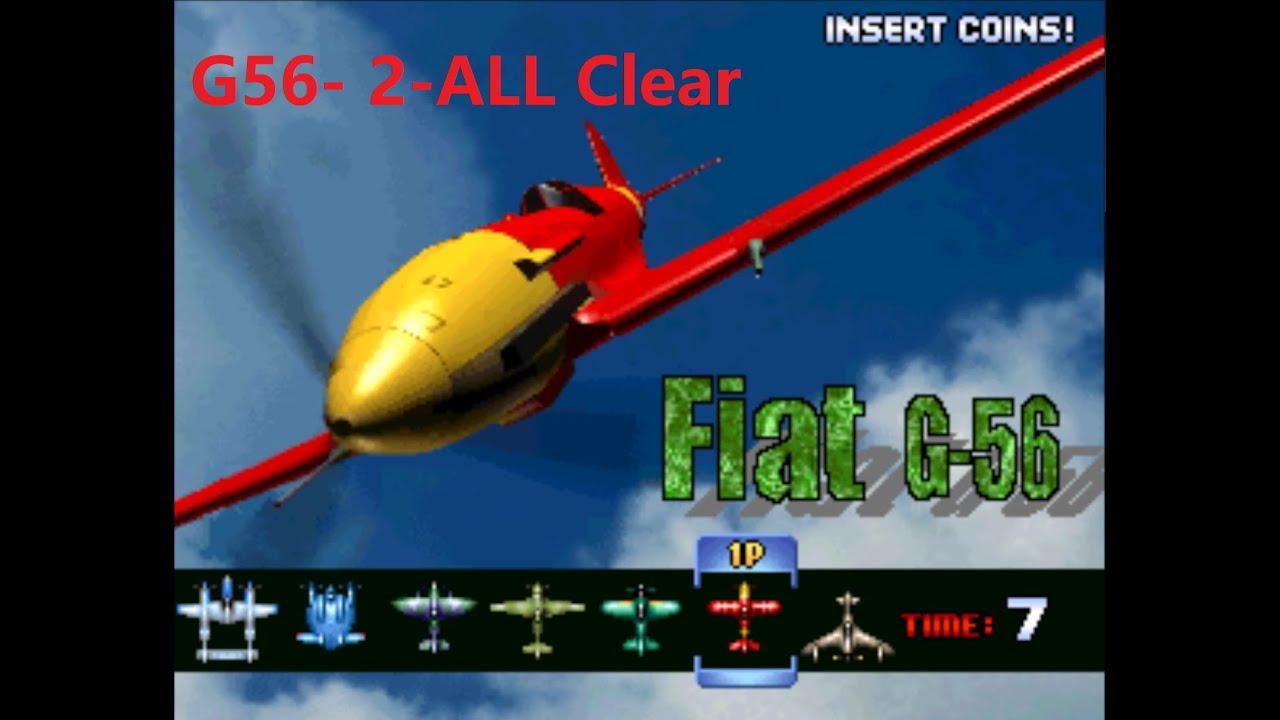 Strikers 1945 Plus 2-ALL Clear Fiat G56 fighter Psikyo ストライカーズ1945PLUS
