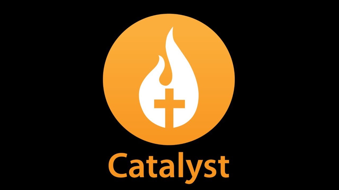 Catalyst Conference Part #1