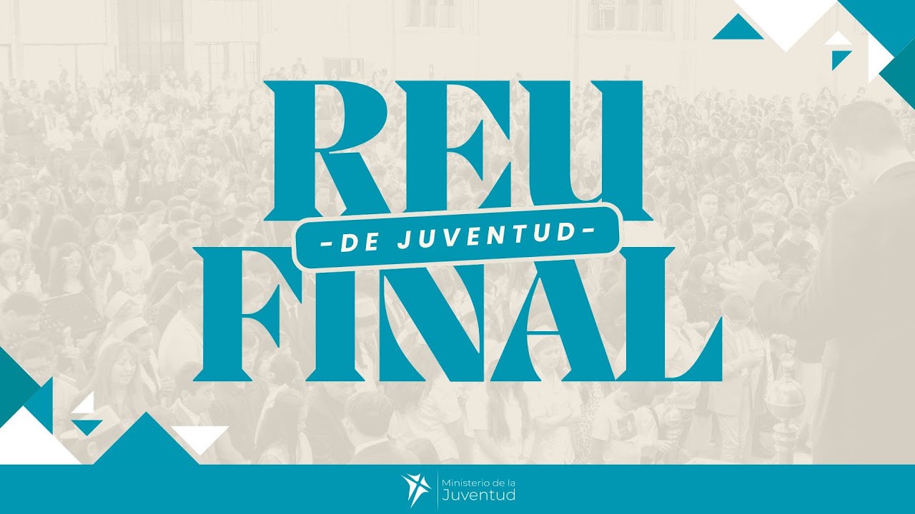 Reunión Final de Juventud 2025 - Catedral Evangélica de Chile - Jotabeche 40
