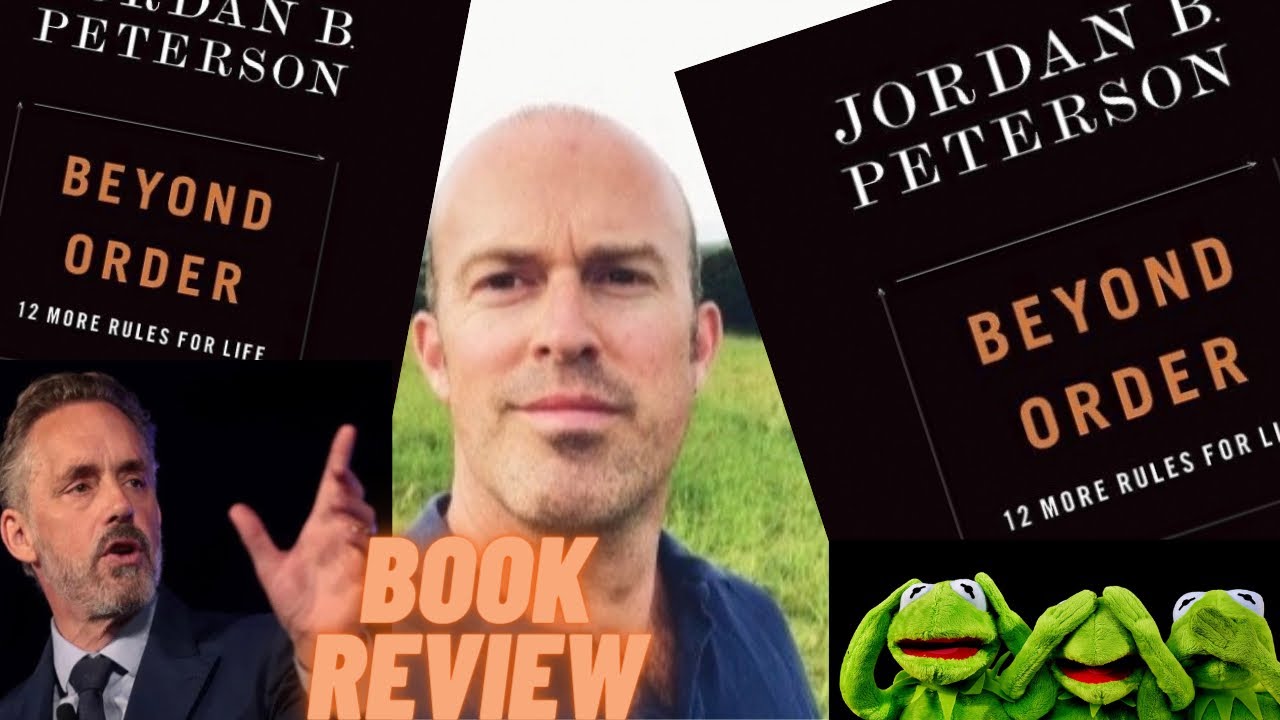 &lsquo;Beyond Order - 12 more rules for life&rsquo; by Jordan Peterson | BOOK REVIEW