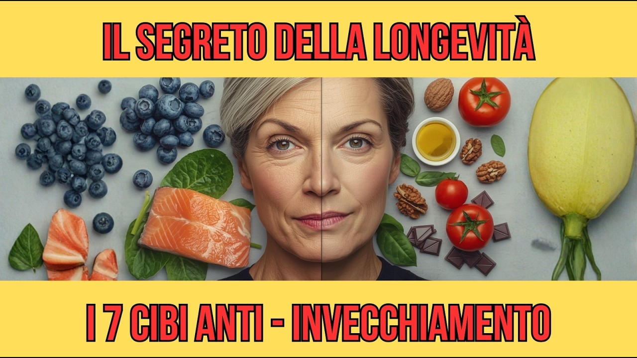 Vuoi Restare Giovane più a Lungo? I 7 Alimenti che Combattono L'invecchiamento