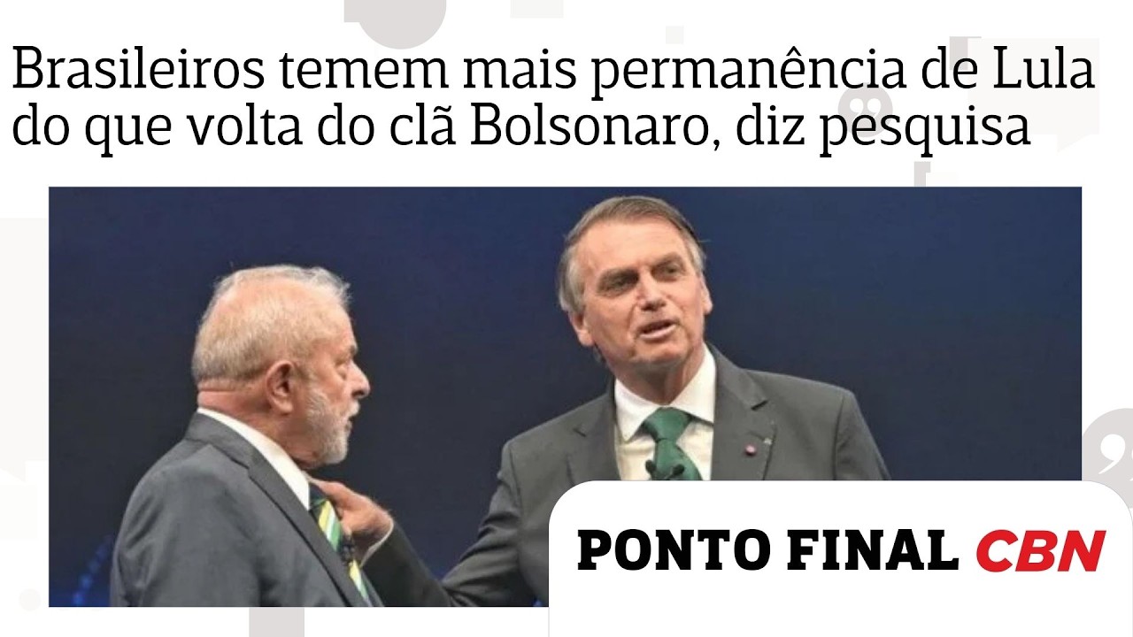 Brasileiros temem mais a permanência de Lula do que a volta do clã Bolsonaro, aponta pesquisa Quaest