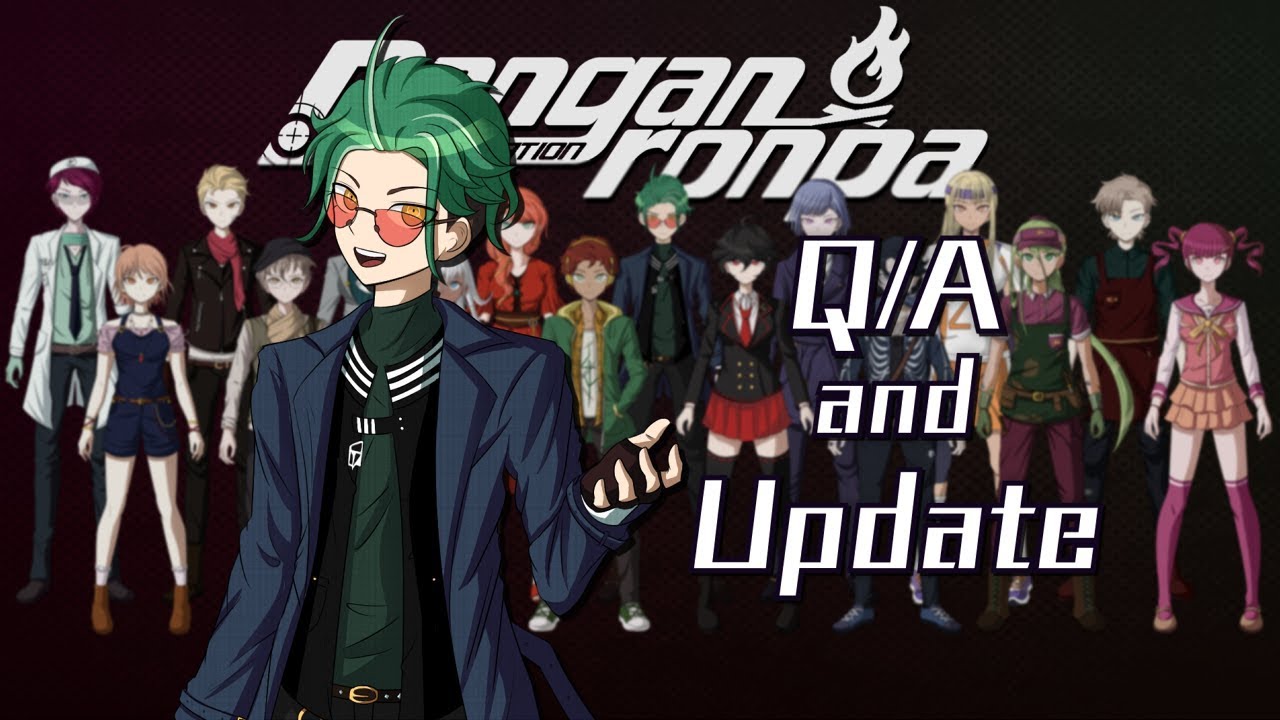 Danganronpa: DEADICATION - Q/A and Update