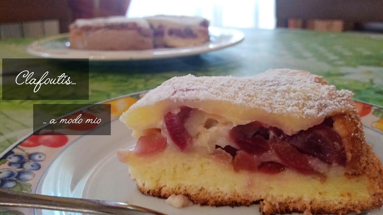 Clafoutis a modo mio (con quel che c'è) 🍒🍒🍒
