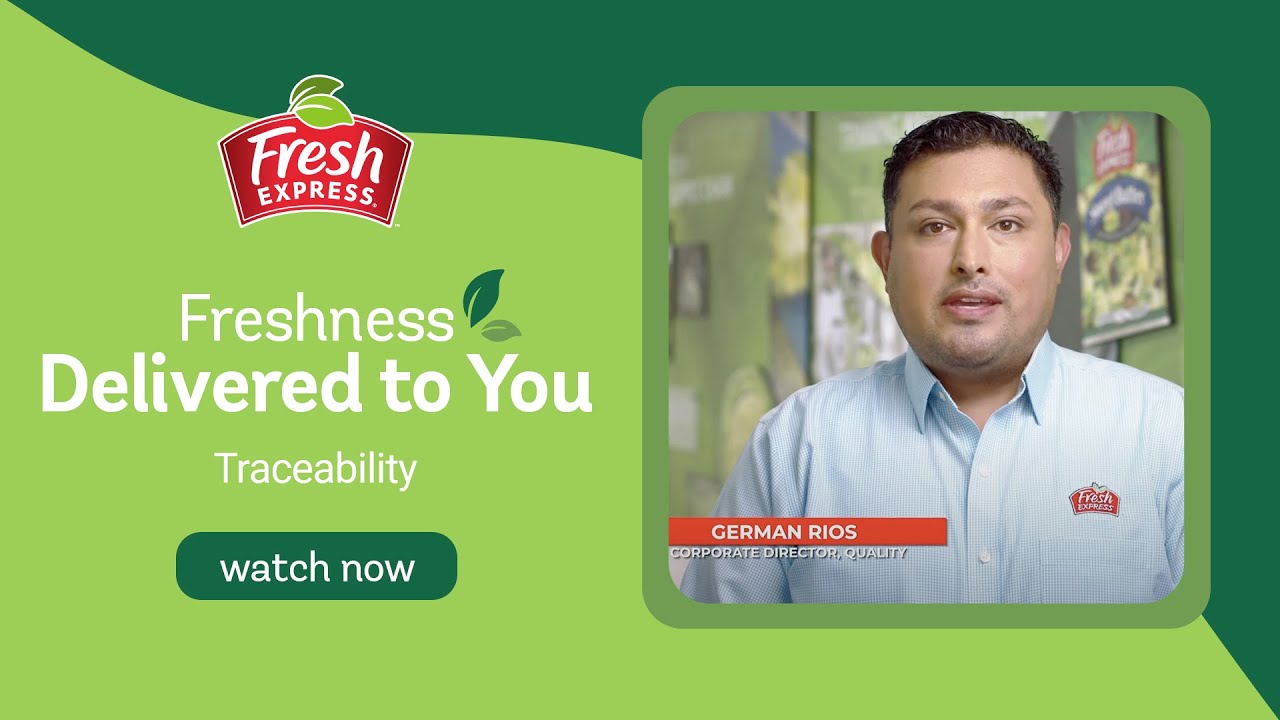 Fresh Express: Traceability