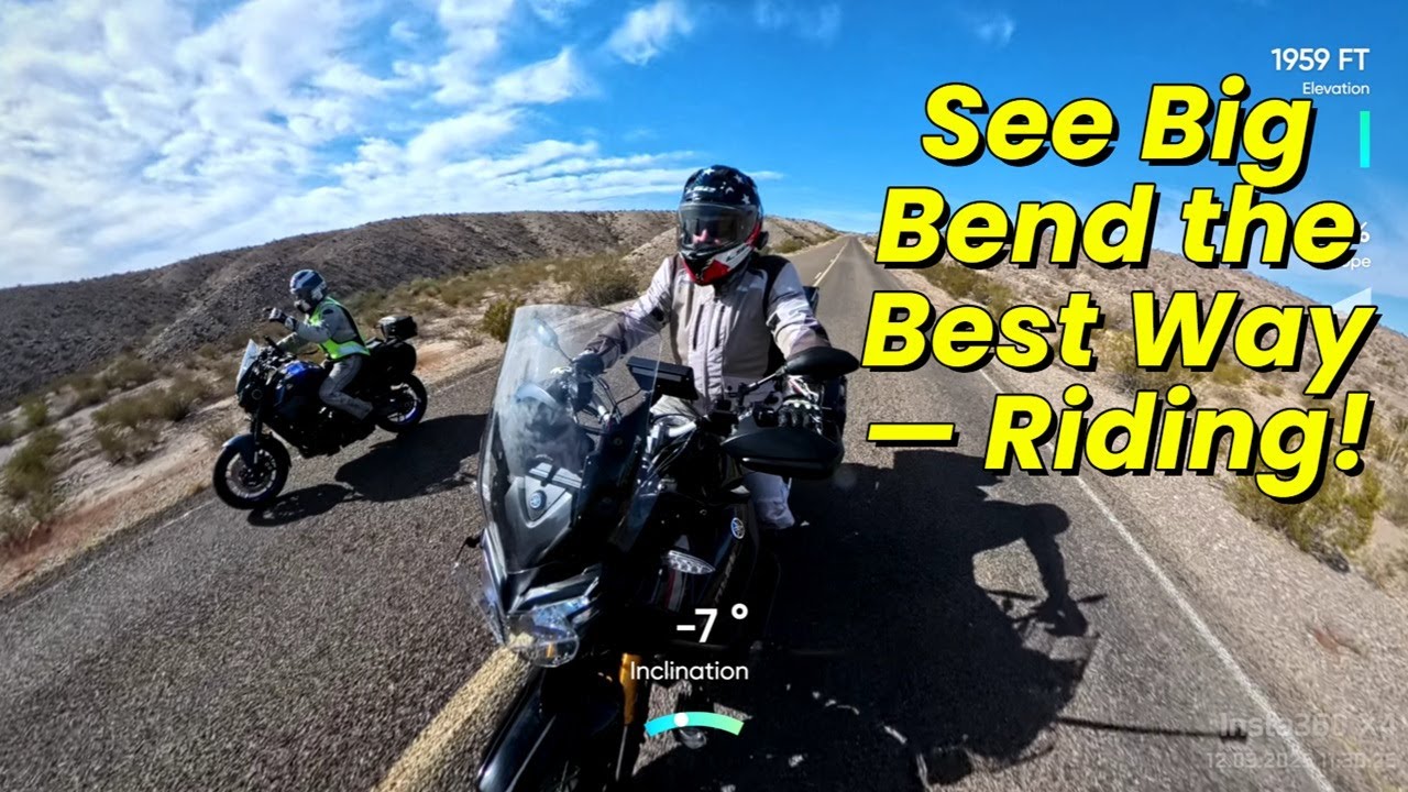 Riding the Edge of Texas Big Bend Motorcycle Adventure