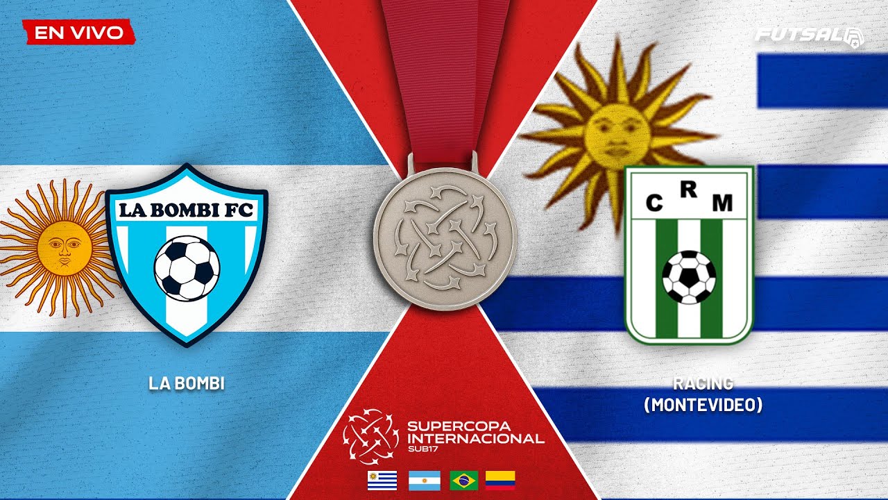 Supercopa Internacional | La Bombi vs Racing de Montevideo | Fecha 2