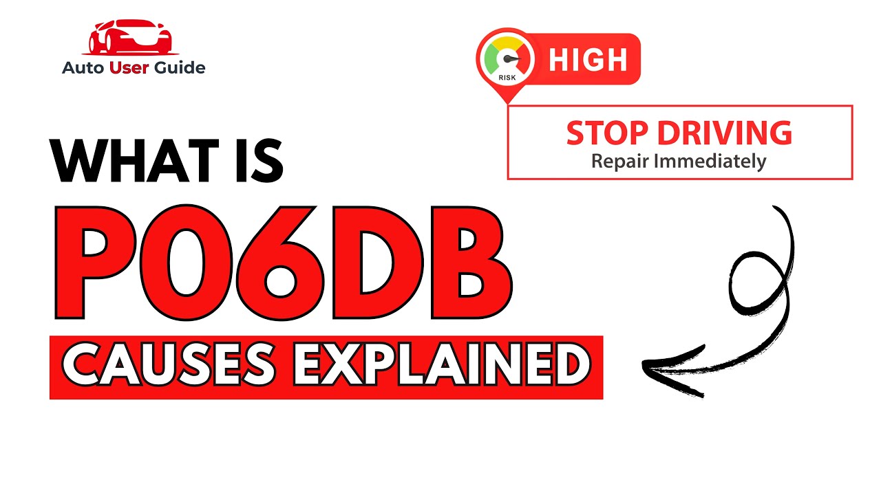 What is P06DB : Engine Error Code Causes Explained