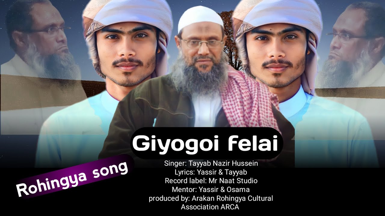 Contribution of Mufti Hanif Rageb. Rohingya song by Tayyab Nazir Hussein