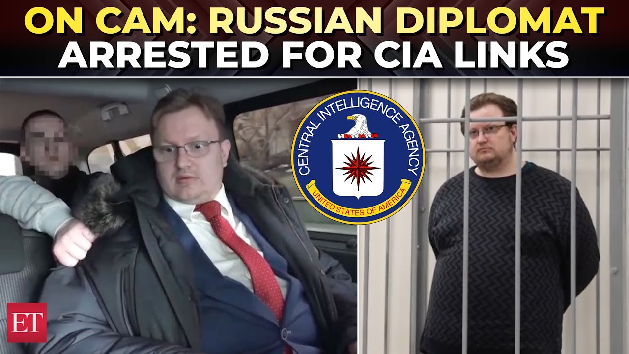 &lsquo;You spied for CIA&rsquo;: Russian diplomat told he&rsquo;s a traitor in FSB van, gets 12 years in Jail