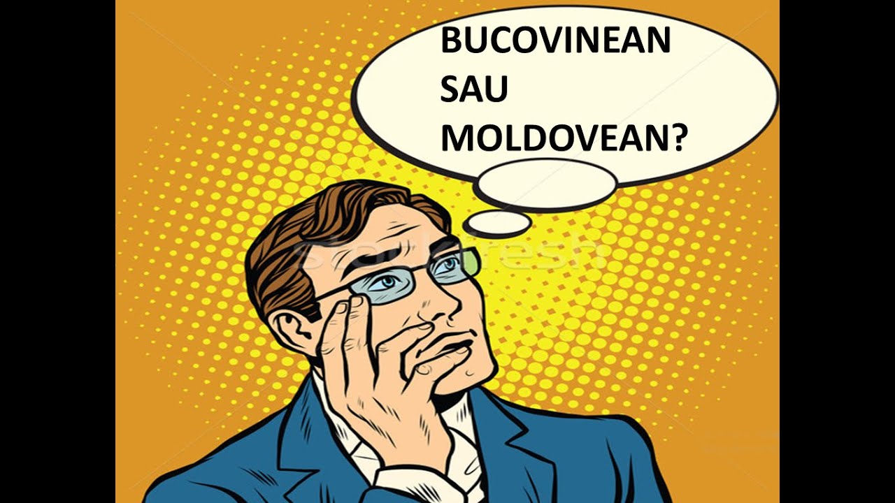 Bucovinean(că) sau moldovean(că) – Bucovina sau Moldova? Care sunt diferențele și asemănările