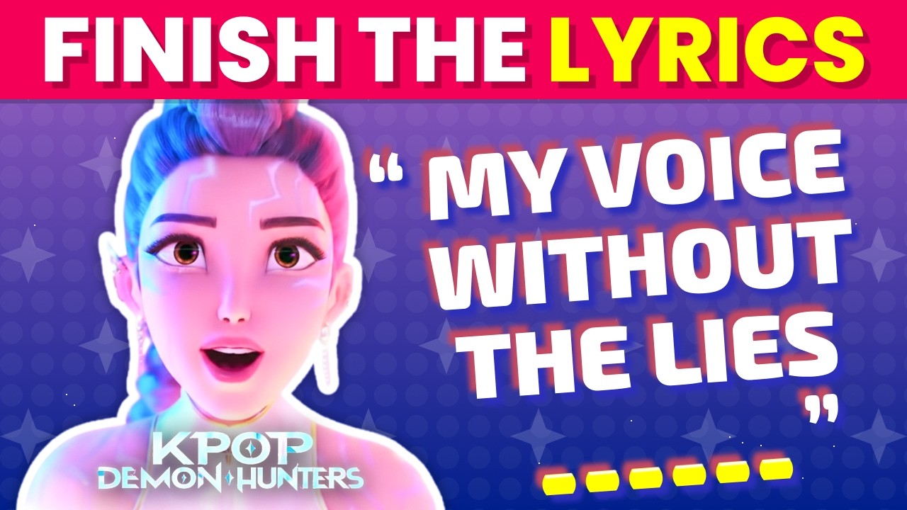 Only True Fans Can Finish the Lyrics! 🎵🔥 | Ultimate KPop Demon Hunters Quiz #89