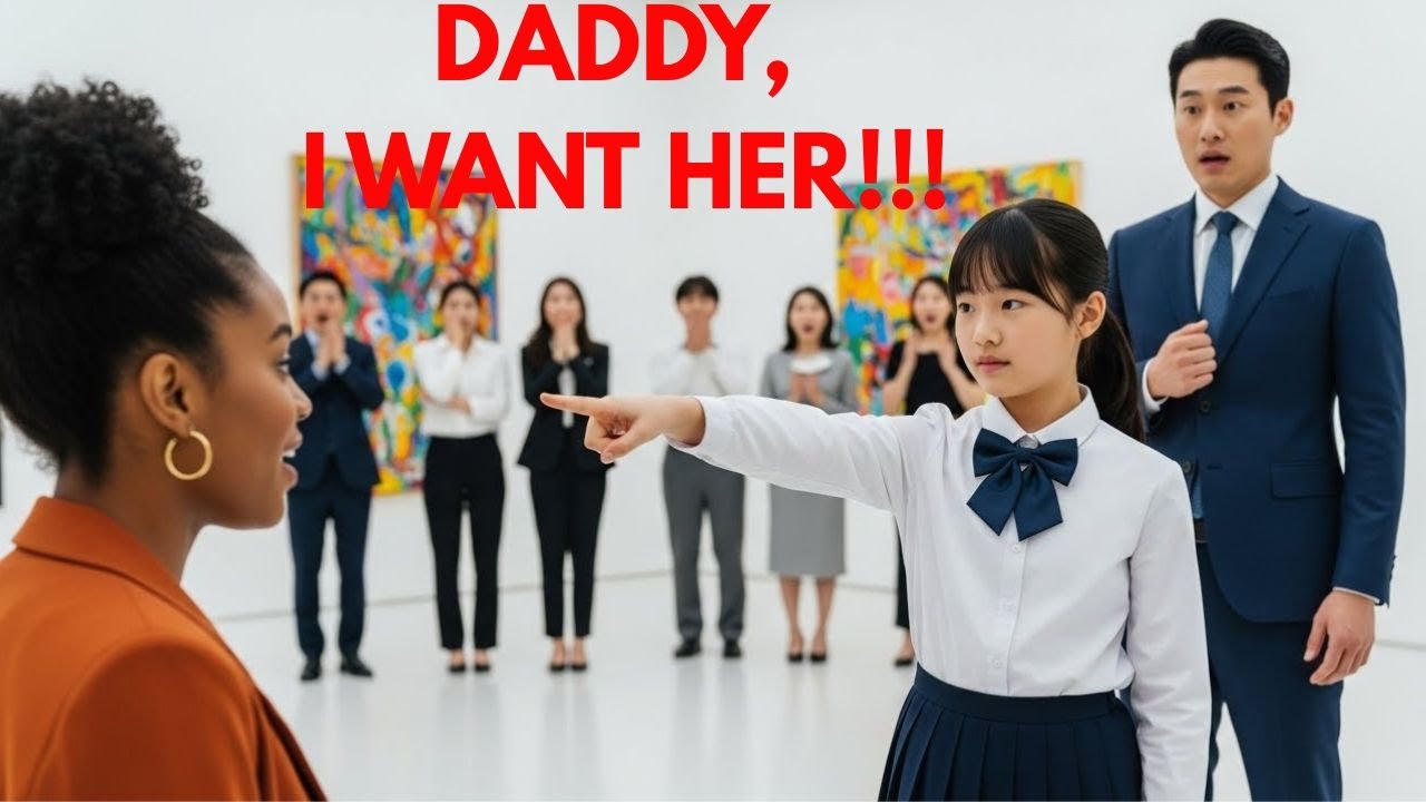 “Daddy, I Want Her!” Korean Billionaire’s Daughter Pointed At The Black Woman
