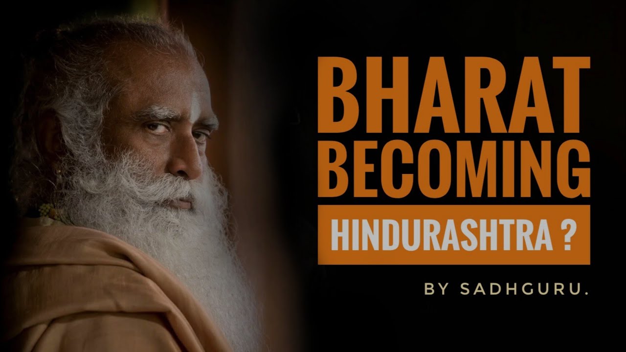 Hindurashtra Bharat ? Who is a Hindu ? Rewriting Constitution | Sadhguru Answers