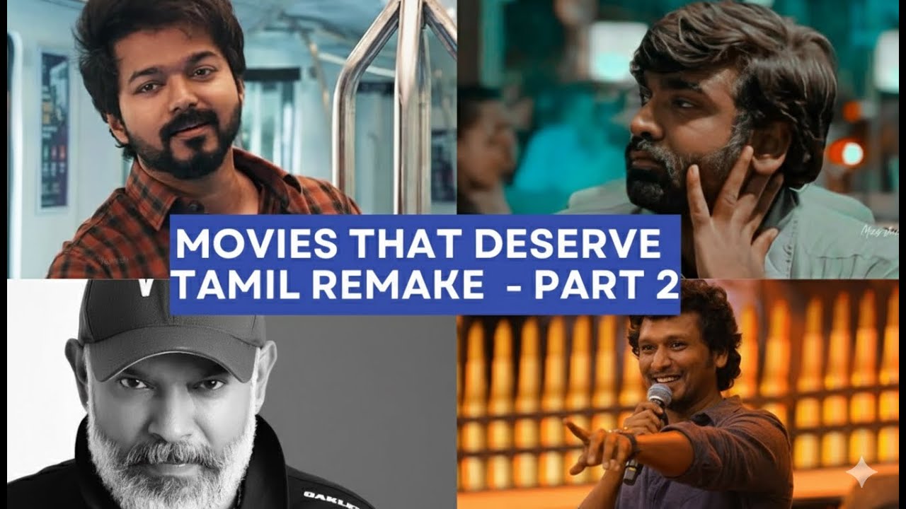 Hollywood & World Movies That Deserve Perfect Tamil Remakes – Part 2