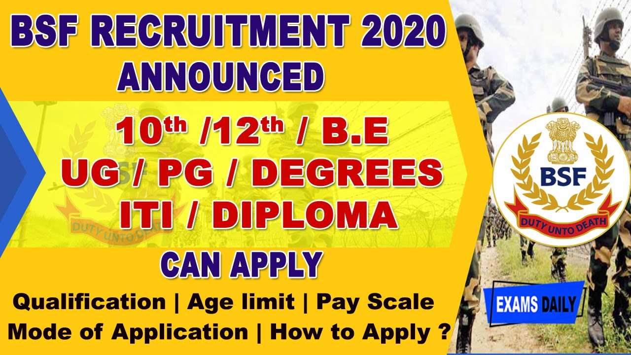 BSF Recruitment 2020 || Constable /Inspector / SI Jobs 2020 || BSF Vacancy 2020