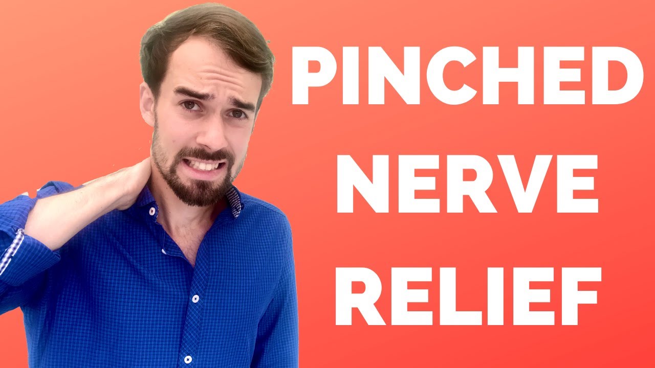 PINCHED NERVE IN NECK: Symptoms & How to Get Immediate Relief (4 Ways)