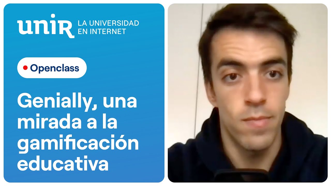 Genially, una mirada práctica hacia la gamificación educativa | Openclass #UNIReducación