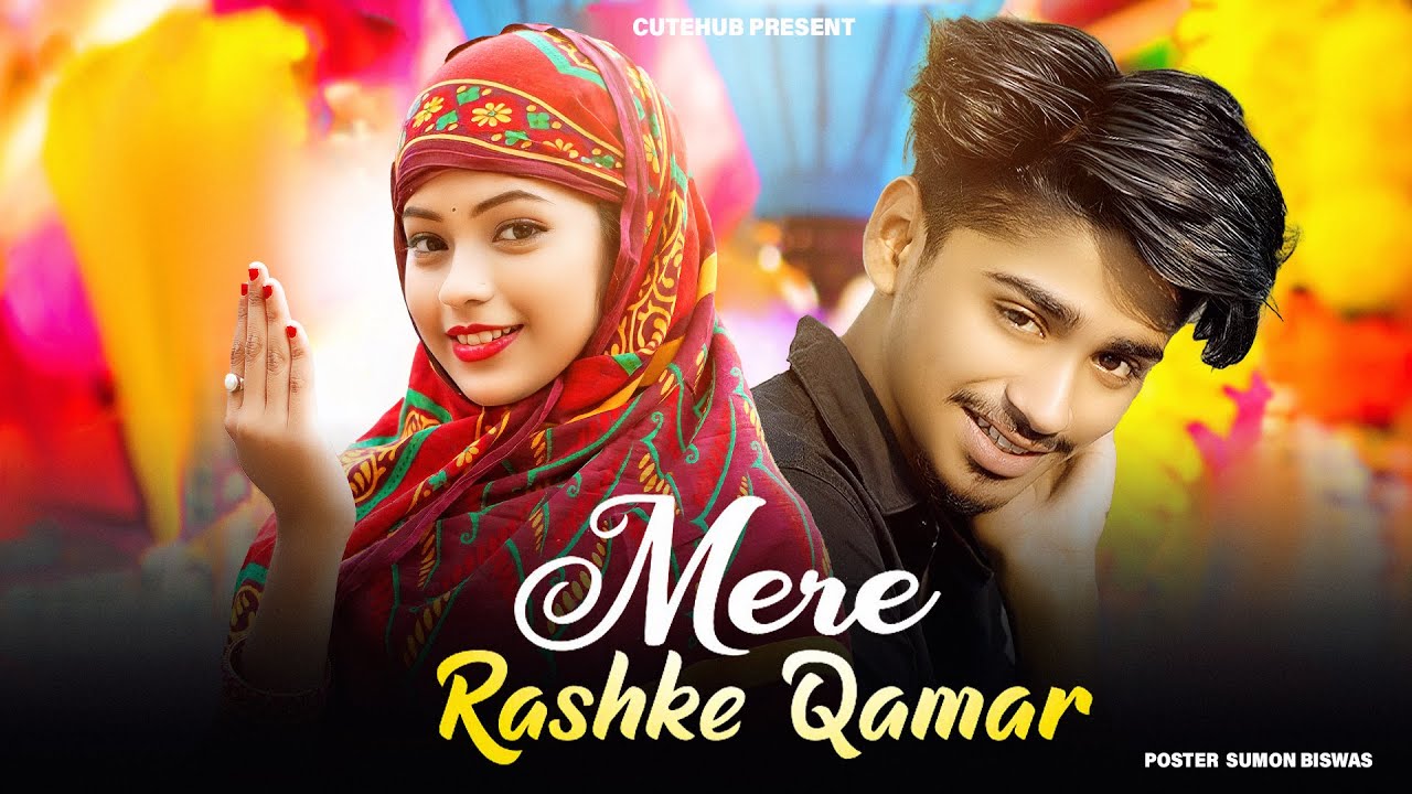 Mere Rashke Qamar Tu Ne Pehli Nazar | Romintic Love Story | Junaid Asghar | New Hindi Song | Cutehub