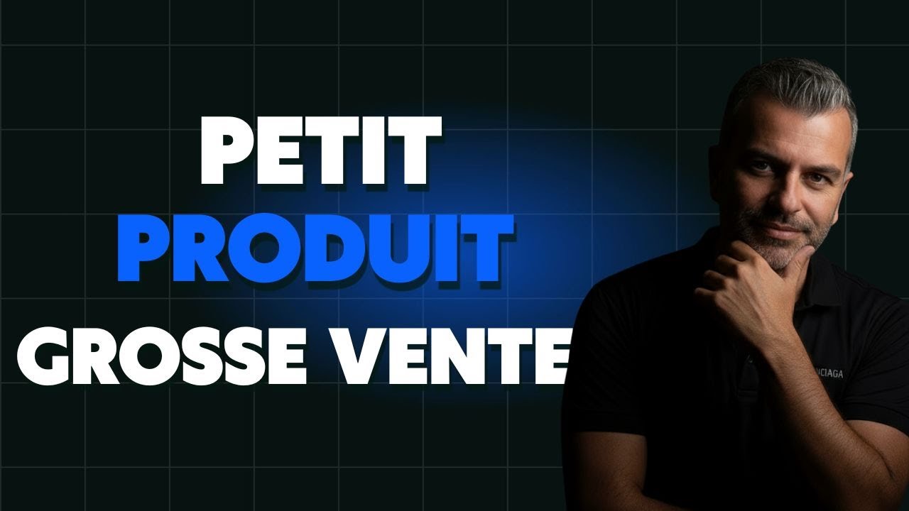 Comment vendre une offre premium avec un petit produit ?