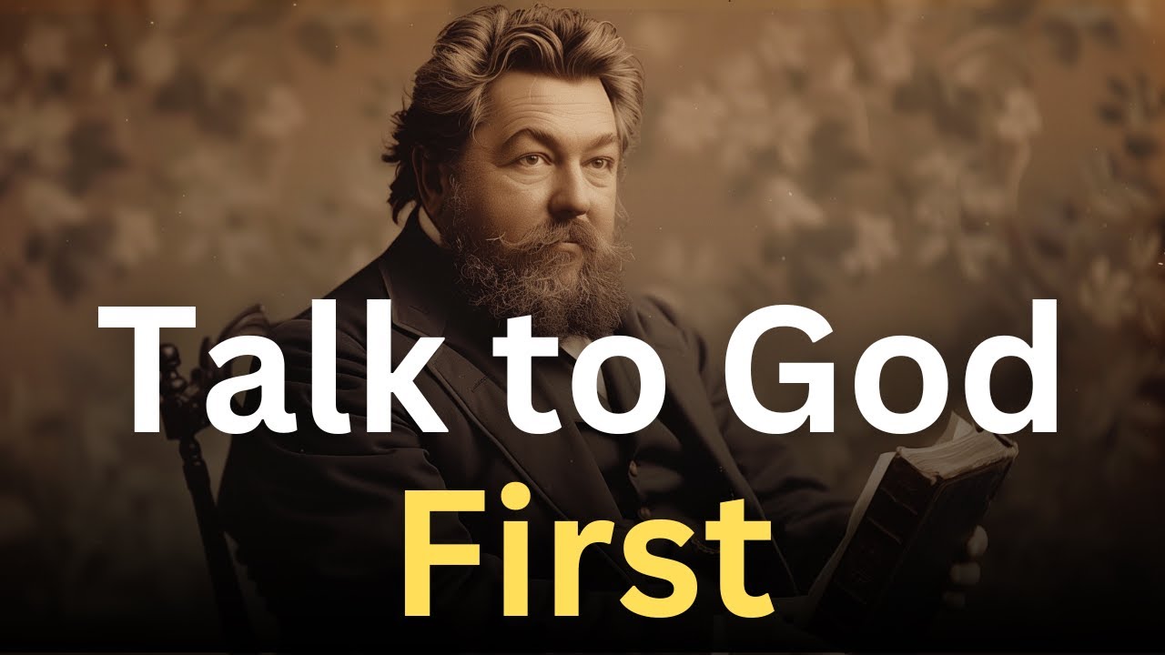 Не делайте этого, прежде чем поговорить с Богом — Молитвенные размышления Чарльза Сперджена — «Ут...