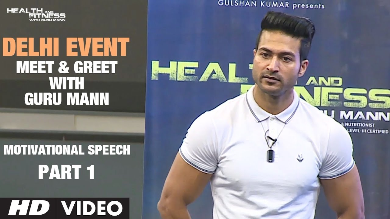 Guru Mann- Meet And Greet | Delhi Event 2016  PART-1 | Motivational Speech