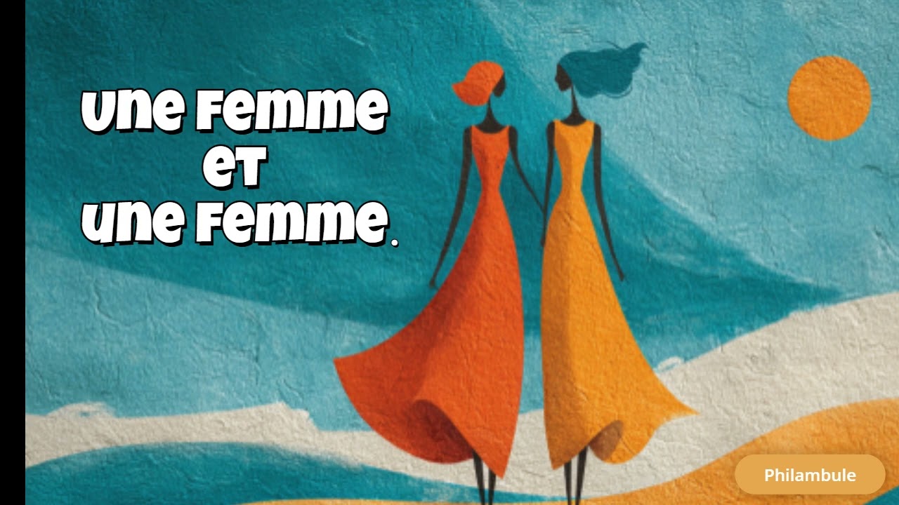 une femme et une femme