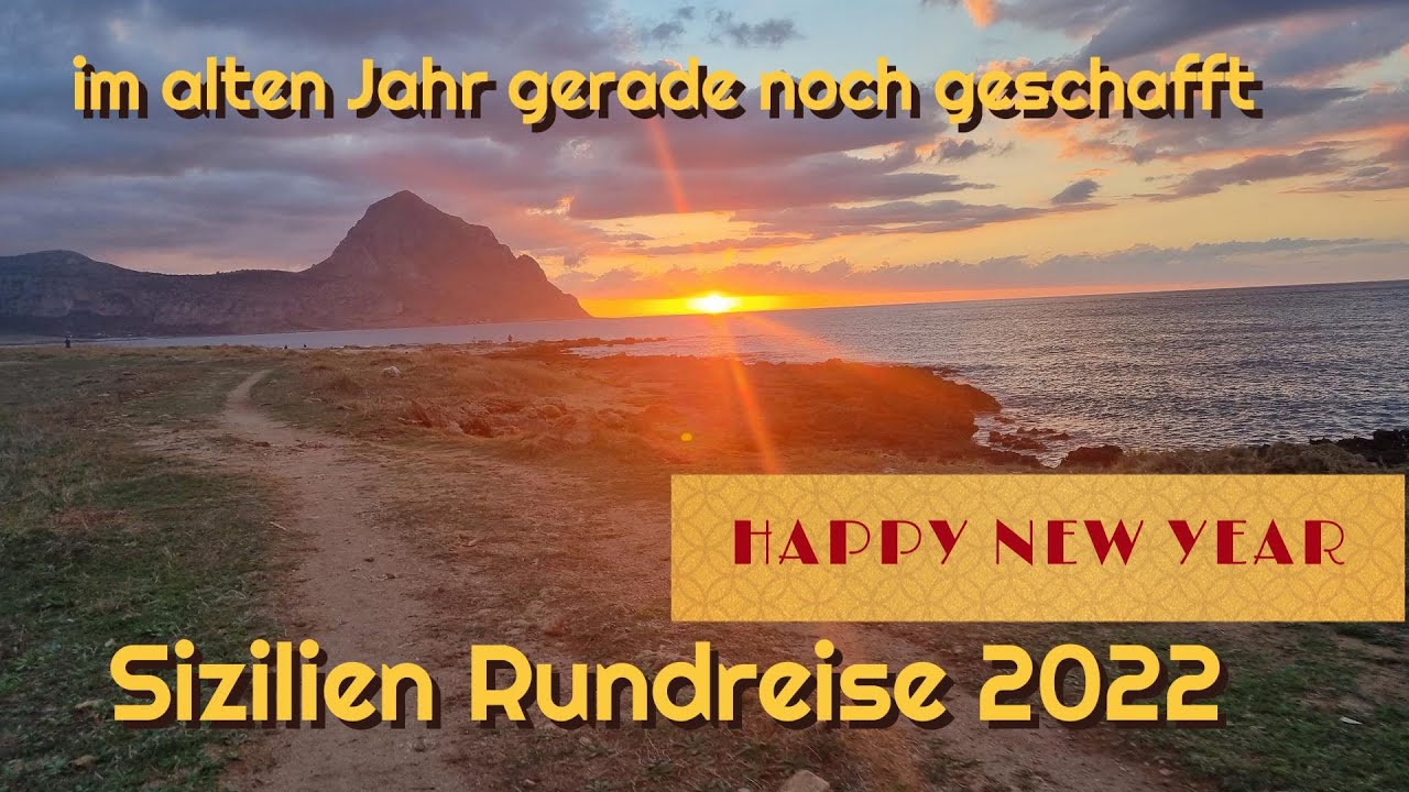 Sizilien Rundreise, wir haben es gerade noch geschafft