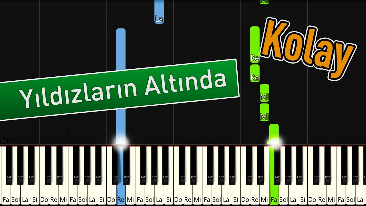Yıldızların Altında | Kolay Piyano - Nasıl Çalınır