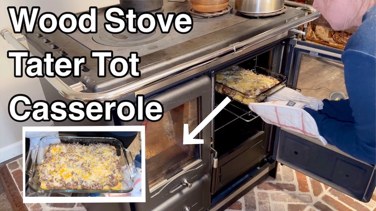 Cooking on the Wood Cook Stove: Tater Tot Casserole- LaNordica RosaL