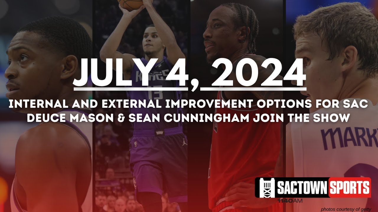 Internal and External Improvement Options for Sacramento w/ Brenden Nunes