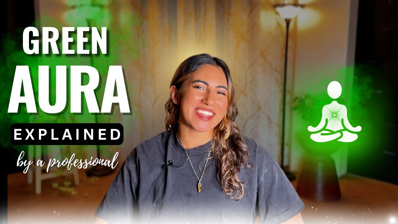 Green Aura Explained & Guided Aura Cleansing by a Professional 💚