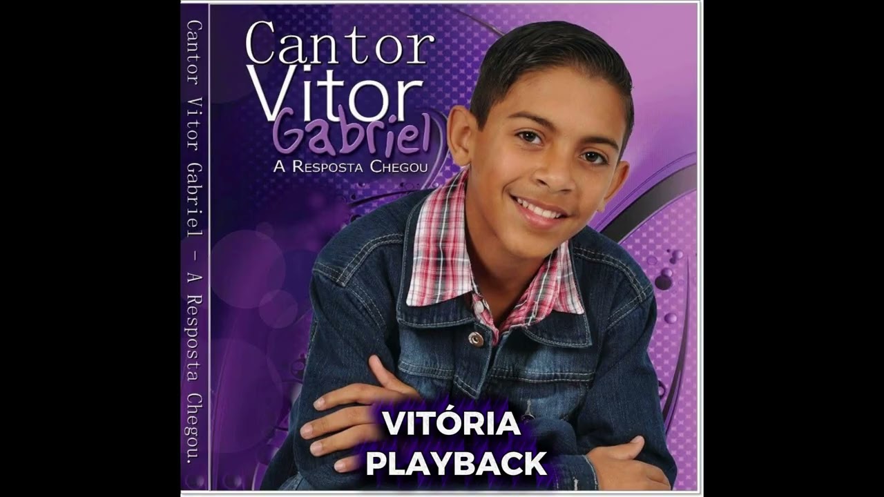VITÓRIA - VITOR GABRIEL - PLAY BACK