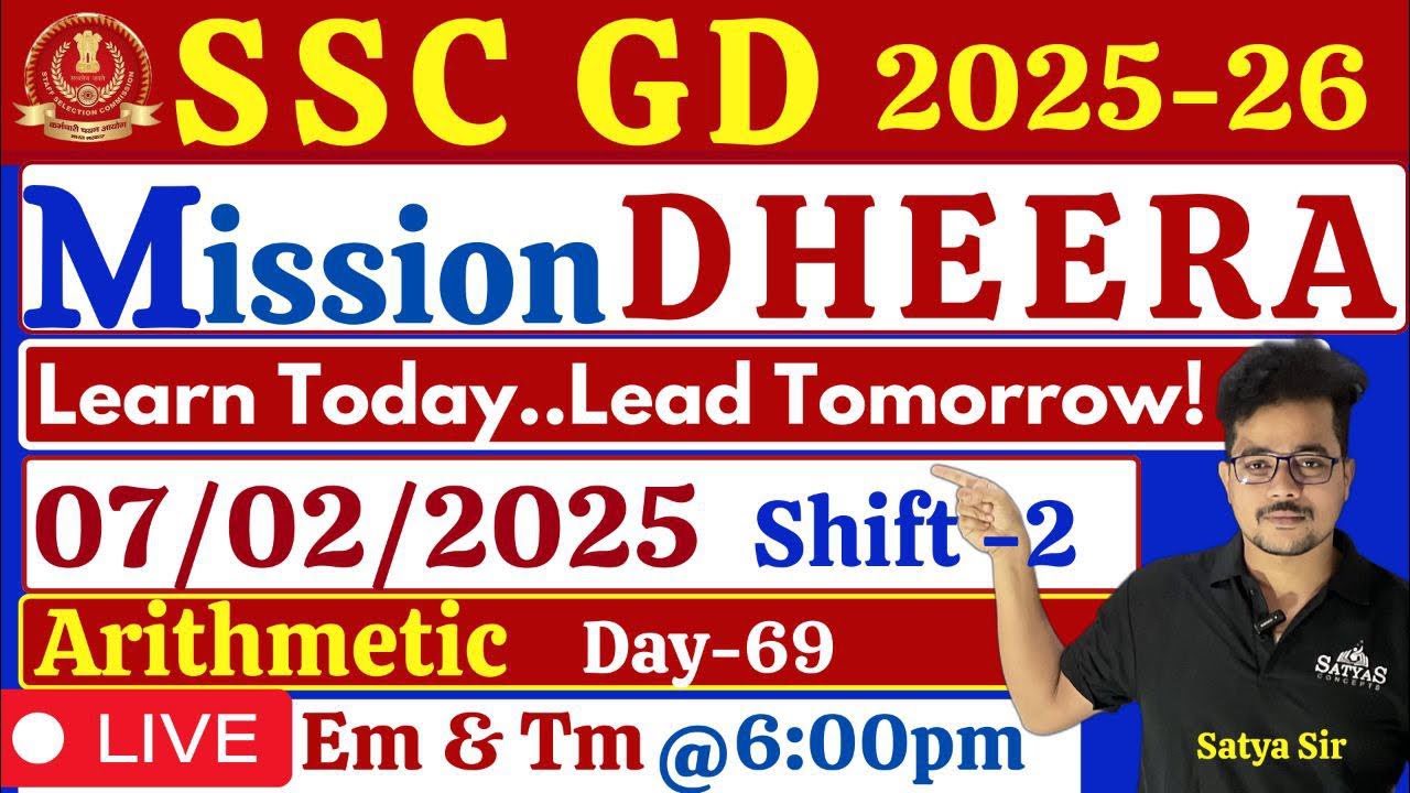 SSC-GD ప్రత్యేకం 💥DHEERA - 120days💥Arithmetic💥previous questions day - 69🔥Satya sir #ssc #sscgdexam