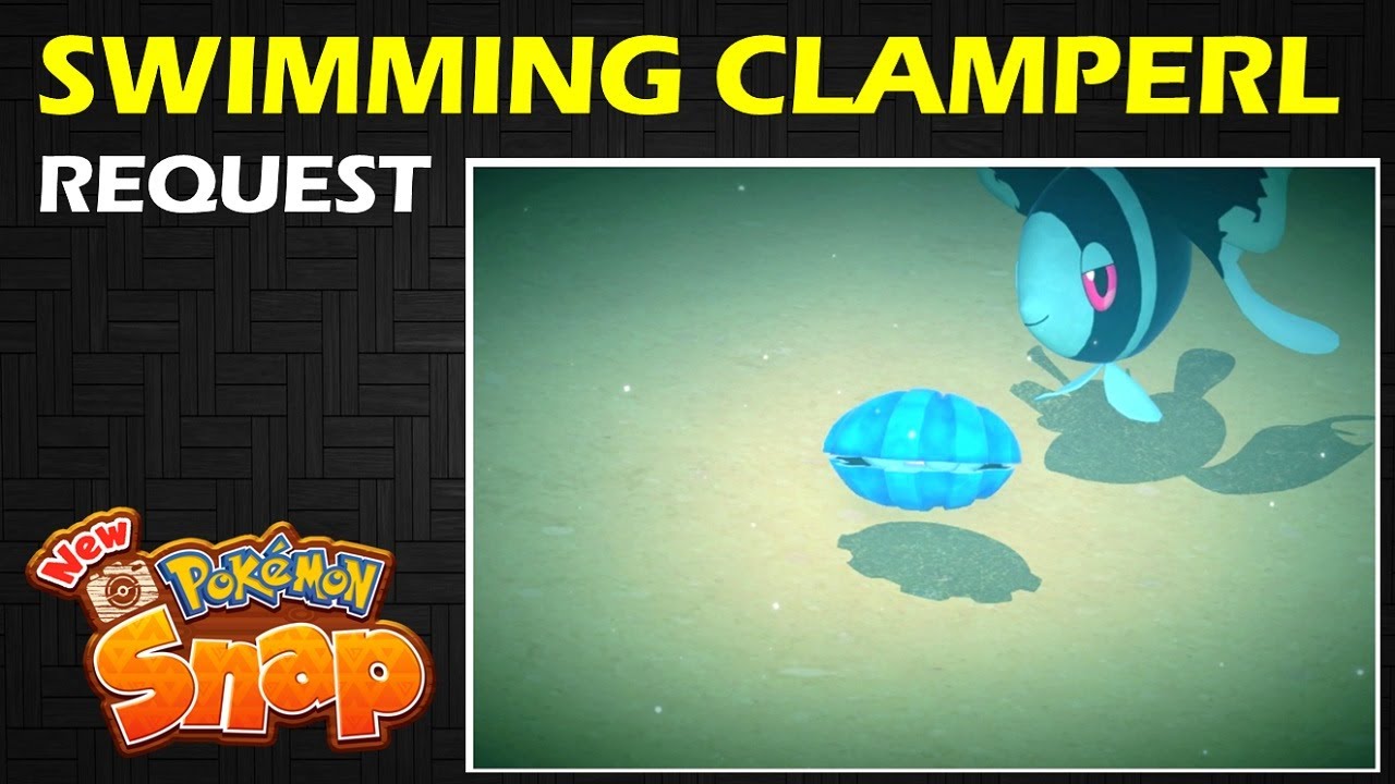 Swimming Clamperl: 4 Star Request | New Pokemon Snap Guide & Walkthrough
