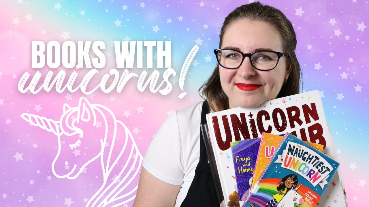 Unicorn Book Recommendations || National Unicorn Day