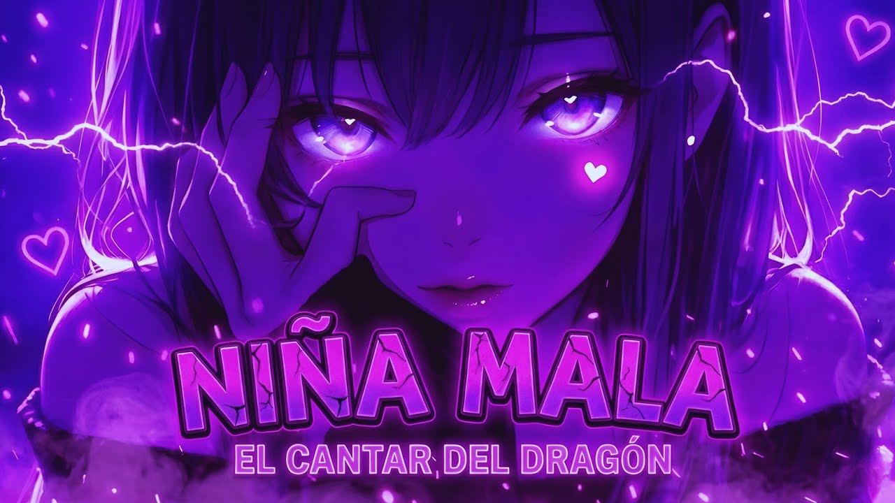 🐉No quiero ser la buena, quiero ser tu PEOR PECADO | Niña Mala: Sin Redención - El Cantar Del Dragon
