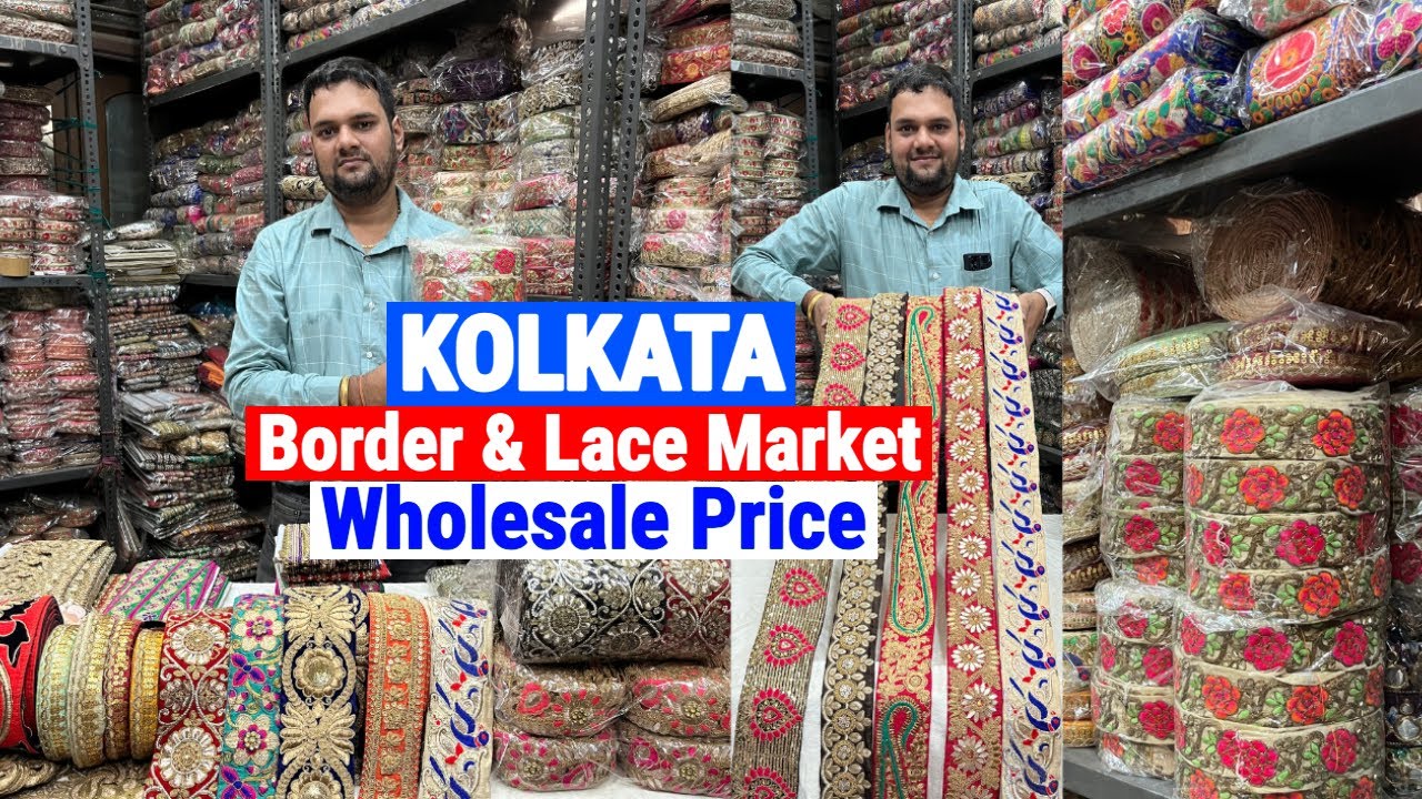 Barabazar Border & Lace Market | Saree Border Lace Wholesale shop in Kolkata