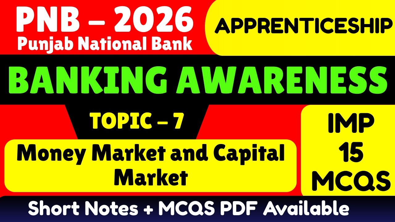 Money and Capital Market MCQS | PNB Apprenticeship 2026 General and Banking Awareness pdf Notes 2026