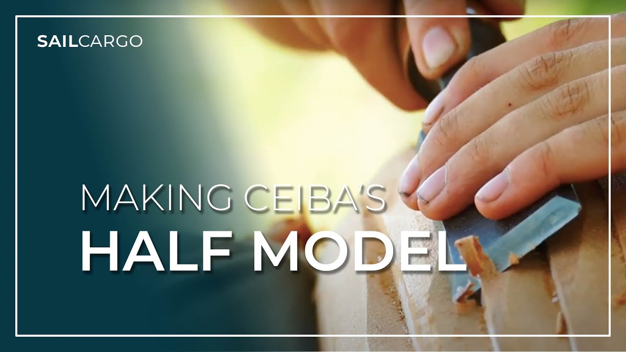 Making CEIBA's Half Model - SAILCARGO INC.